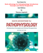 Test Bank for Davis Advantage for Pathophysiology Introductory Concepts and Clinical Perspectives 2nd Edition by Theresa Capriotti |All Chapters, Complete Q & A, Latest 2024