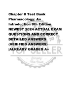 Chapter 8 Test Bank  Pharmacology: An  Introduction 8th Edition NEWEST 2024 ACTUAL EXAM  QUESTIONS AND CORRECT  DETAILED ANSWERS  (VERIFIED ANSWERS)  |ALREADY GRADED A+