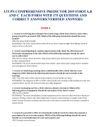 ATI PN COMPREHENSIVE PREDICTOR 2019 FORM A,B  AND C EACH FORM WITH 175 QUESTIONS AND  CORRECT ANSWERS(VERIFIED ANSWERS)