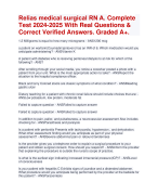 Relias medical surgical RN A. Complete Test 2024-2025 With Real Questions & Correct Verified Answers. Graded A+. 