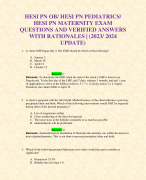 HESI PN OB/ HESI PN PEDIATRICS/  HESI PN MATERNITY EXAM  QUESTIONS AND VERIFIED ANSWERS WITH RATIONALES | (2023/ 2024 UPDATE)