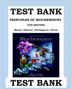 TEST BANK PRINCIPLES OF BIOCHEMISTRY 5TH EDITION By Moran |Horton |Scrimgeour |Perry 2024