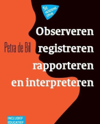 Observeren, registreren, rapporteren en interpreteren - Petra de Bil - 5e herziene druk