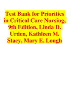 Test Bank for Priorities  in Critical Care Nursing 9th Edition| Linda D.  Urden| Kathleen M.  Stacy | Mary E. Lough