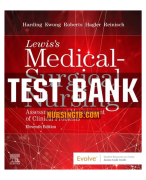 Test Bank - Lewis's Medical Surgical Nursing 11th Edition by Harding Chapters 1-68