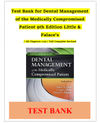 Test Bank for Dental Management of the Medically Compromised Patient 9th Edition Little & Falace’s / All Chapters 1-30 / Full Complete Revised