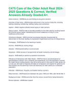 C475 Care of the Older Adult Real 2024-2025 Questions & Correct, Verified Answers Already Graded A+.
