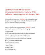 2023/2024 Florida BRT Corrections – Communications/ Communications/ HFRG  Defensive Tactics Questions And Answers 100%