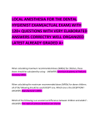 LOCAL ANESTHESIA FOR THE DENTAL HYGIENIST EXAM(ACTUAL EXAM) WITH 120+ QUESTIONS WITH VERY ELABORATED ANSWERS CORRECTRY WELL ORGANIZED LATEST ALREADY GRADED A+ 