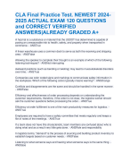 CLA Final Practice Test. NEWEST 2024-2025 ACTUAL EXAM 120 QUESTIONS and CORRECT VERIFIED ANSWERS|ALREADY GRADED A+