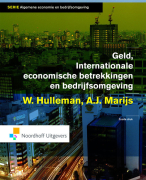 Complete samenvatting, Geld, Internationale economische betrekkingen en bedrijfsomgeving, internatio