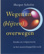Samenvatting Wegen en (blijven) overwegen
