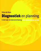 Samenvatting Diagnostiek en planning in de hulp- en dienstverlening