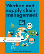 Samenvatting Werken met supply chain management