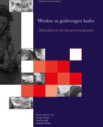 Samenvatting Werken in gedwongen kader