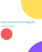 Cursus Natuurwetenschappen ; hoofdstuk Energie ASO 3de Graad (examencomissie 2024-2025)