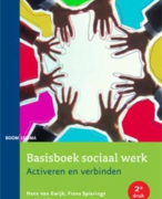 Sociaal werk in Nederland - 500 jaar verheffen en verbinden 