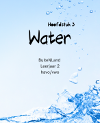 Aardrijkskunde - Buitenland - Hoofdstuk 3 - Water- Samenvatting - Leerdoelen - Leerjaar 2 - HAVO - VWO