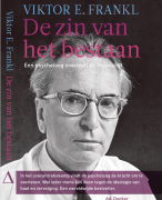 Samenvatting (NLs) van het boek 'De zin van het bestaan' (Eng: Man's Search for Meaning)  van Viktor Frankl - door Uitblinker