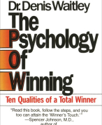 Samenvatting (NLs) van het boek 'The Psychology of winning' van Dr. Denis Waitley - door Uitblinker