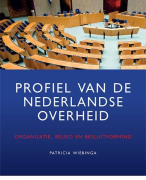 Samenvatting Profiel van de Nederlandse overheid - Bestuurskunde (OE351A) - Behaalde cijfer: 73