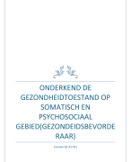 b1-k1-w1 examen onderkend de gezondheidtostand op somatisch en psychosociaal gebied (gezondheidbevoorderaar) verzorgende IG