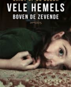 Perfecte analyse van Vele hemels boven de zevende | 3VWO, cijfer: 10!