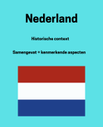Samenvatting historische context: Nederland