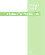 Samenvatting Biologie: H2 - Voortplanting (VWO)