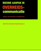 Samenvatting: Nieuwe aanpak overheidscommunicatie H1, 2, 3, 4, 5, 6, 7, 8 en 10