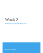 Inleiding Rechtswetenschap samenvatting - Week 3 - Erasmus Universiteit