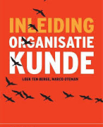 Samenvatting Inleiding Organisatiekunde H1 t/m H8
