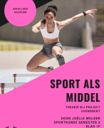 Sport als Middel - Semester 2, Jaar 1 - Hbo Sportkunde, Inholland