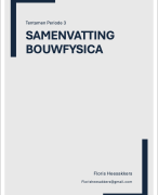 Samenvatting Bouwfysica Bouwkunde HBO