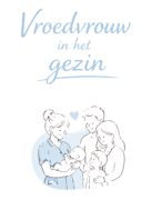 Samenvatting Vroedvrouw in het gezin (2025-2026)