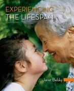 Summary Experiencing the Lifespan parts 4, 5, 6, and 7