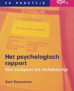 Samenvatting Het psychologisch rapport