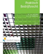 Samenvatting boek Praktisch Bedrijfsrecht 3e druk