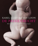 De Passievrucht Karel Glastra van Loon Boekverslag