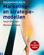 Samenvatting Een praktische kijk op marketing en strategiemodellen 