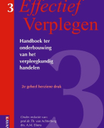Samenvatting Effectief verplegen 3 Handboek ter onderbouwing van het verpleegkundig handelen