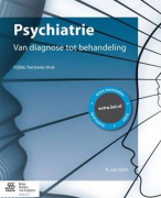 Psychiatrie (van diagnose tot behandeling) H2, alles voor leerjaar 1!