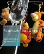 Basisboek Zorgethiek ~ H1 tot en met H7 en H10