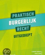 Samenvatting Praktisch burgerlijk recht: uitgediept 