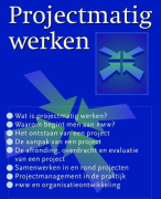 Projectmatig werken - Jan verhaar en Stijn Schenk