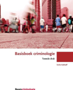Criminologie presentaties over het boek: Basisboek Criminologie