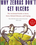 Samenvatting: Why zebras don't get ulcers - Robert Sapolsky