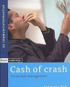 Samenvatting Cash of crash