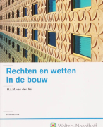Samenvatting Rechten en wetten in de bouw