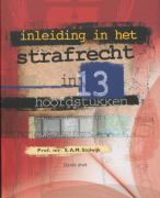 Samenvatting Een inleiding in het strafrecht in 13 hoofdstukken